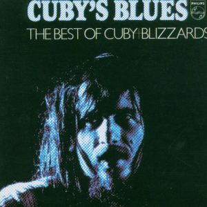 Cuby's Blues (The Best Of Cuby+Blizzards)