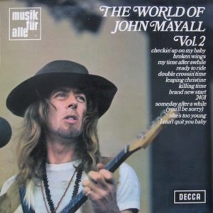 The World Of John Mayall Vol.2