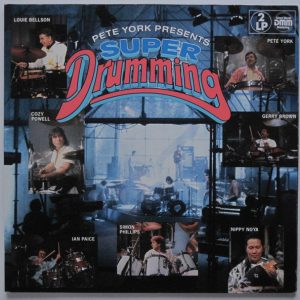 Pete York Presents Super Drumming - Volume 1