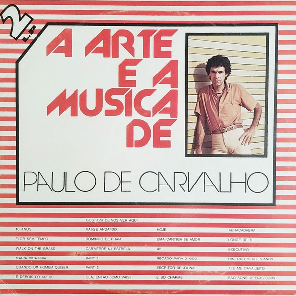 A Arte E A Música De Paulo De Carvalho