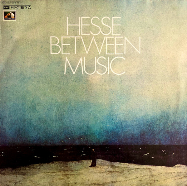 Hesse Between Music