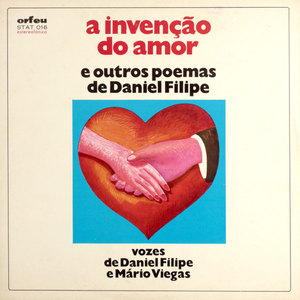 A Invenção Do Amor E Outros Poemas De Daniel Filipe