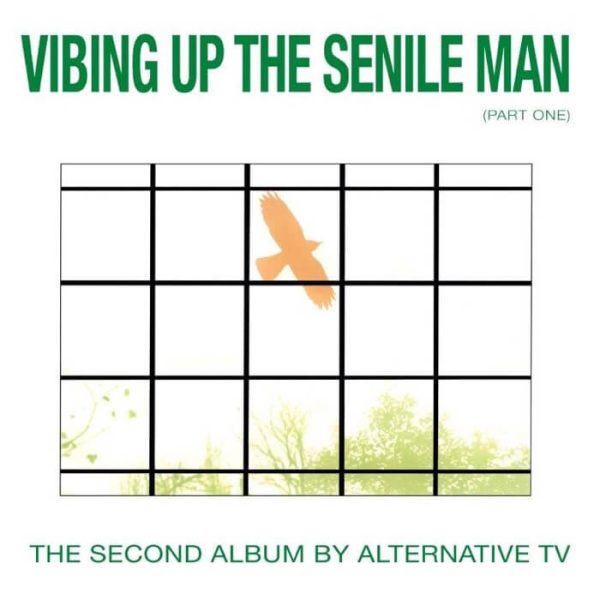 Vibing Up The Senile Man - The Second Alternative TV Collection