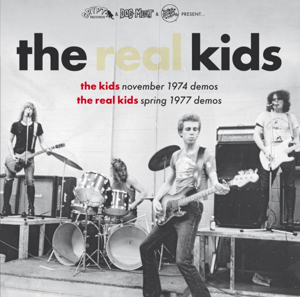The Kids 1974 Demos / The Real Kids 1977