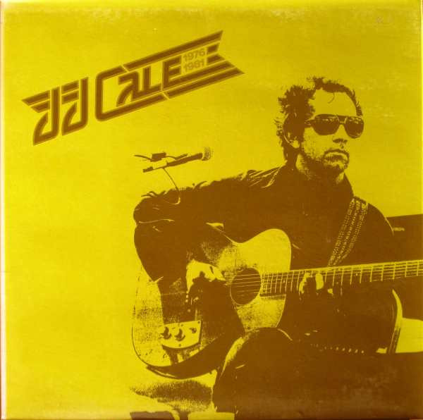 J.J. Cale 1976/1981
