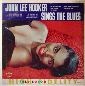 John Lee Hooker Sings The Blues