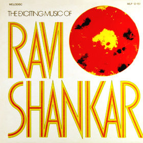 The Exciting Music Of Ravi Shankar