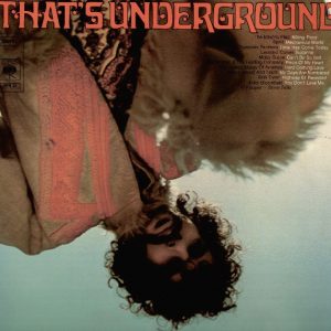 That's Underground (The Rock Machine Turns You On) - Colorido