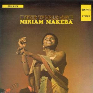 The World Of Miriam Makeba