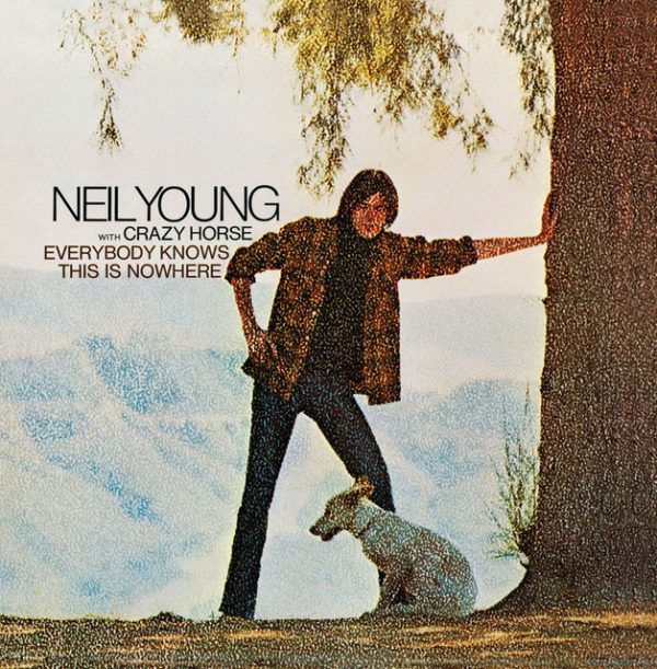 Neil Young  / Everybody Knows This Is Nowhere