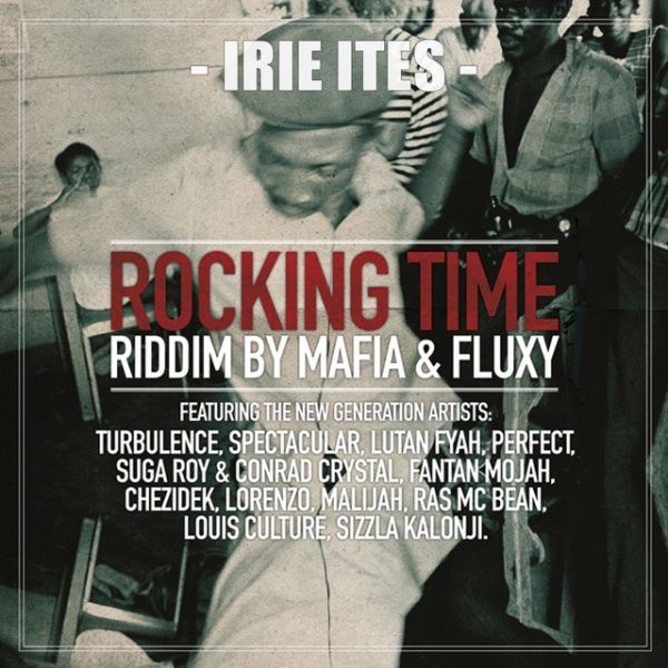 Rocking Time Riddim By Mafia & Fluxy