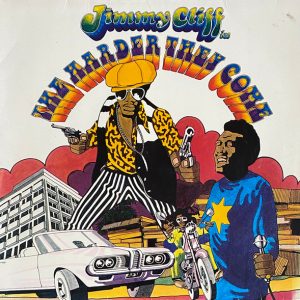 Jimmy Cliff The Harder They come