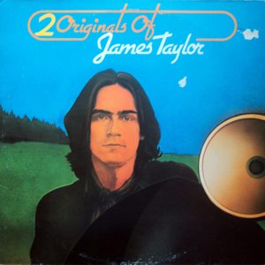 Sweet Baby James / Mud Slide Slim - 2 Originals Of James Taylor