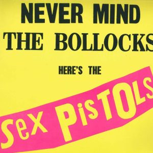 Never Mind The Bollocks