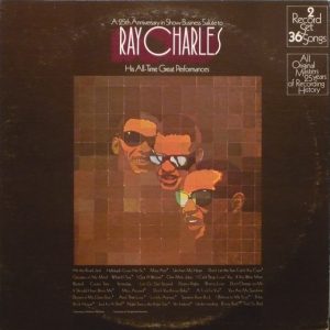A 25th Anniversary In Show Business Salute To Ray Charles