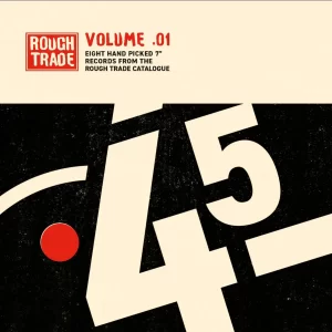 Rough Trade 45s: Volume .01 - 8 x Vinyl 7" Single