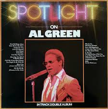 Spotlight On Al Green