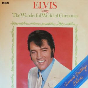 Elvis Sings The Wonderful World Of Christmas